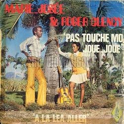 [Pochette de Pas touch mo joue-joue (MARIE-JOS & Roger CLENCY)]