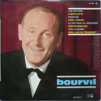 [Pochette de Les crayons,  bicyclette, Pour sr… (BOURVIL)]