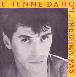 [Pochette de Il ne dira pas (tienne DAHO)]