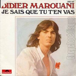 [Pochette de Je sais que tu t’en vas (Didier MAROUANI)]