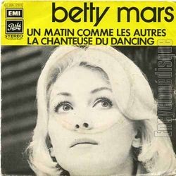 [Pochette de Un matin comme les autres (Betty MARS)]