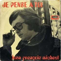 [Pochette de Je pense  toi (Jean-Franois MICHAL)]