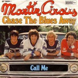 [Pochette de Chase the blues away (MARTIN CIRCUS)]