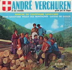 [Pochette de Marche du centenaire savoyard (Andr VERCHUREN)]