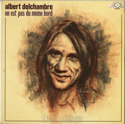 [Pochette de On est pas du mme bord (Albert DELCHAMBRE)]