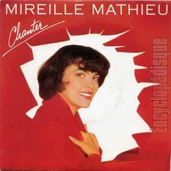 [Pochette de Chanter (Mireille MATHIEU)]