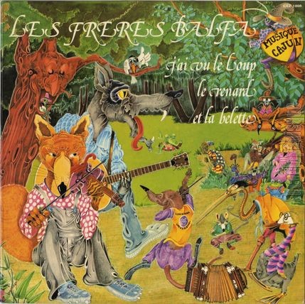 [Pochette de J’ai vu le loup, le renard et la belette (Les frres BALFA)]