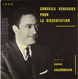 [Pochette de La dissertation par le disque - Conseils gnraux pour la dissertation - (Denis HUISMAN)]