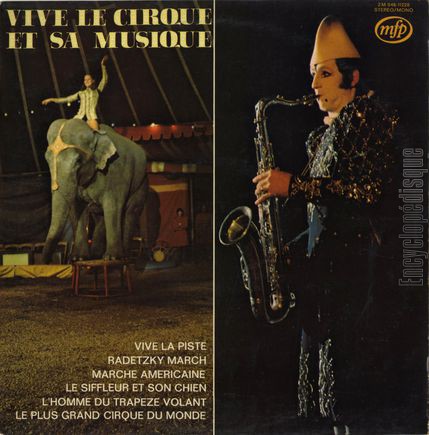 [Pochette de Vive le cirque et sa musique (CIRQUE PARADE)]