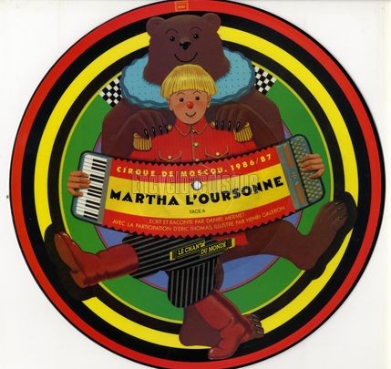 [Pochette de Martha l’oursonne - Cirque de Moscou 1986/87 (Daniel MERMET)]