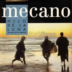 [Pochette de Hijo de la luna (Dis-moi lune d’argent) (MECANO)]