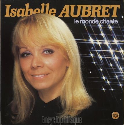 [Pochette de Le monde chante (Isabelle AUBRET)]