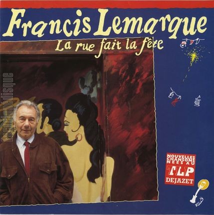 [Pochette de La rue fait la fte (Francis LEMARQUE)]