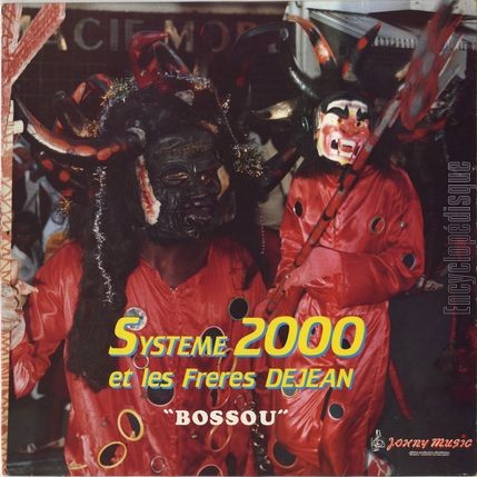 [Pochette de Bossou (SYSTME 2000 et les FRRES DEJEAN)]