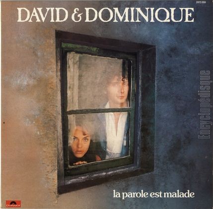 [Pochette de La parole est malade (David JISSE et Dominique MARGE)]