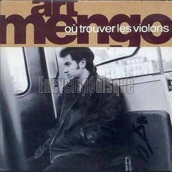 [Pochette de O trouver les violons (Art MENGO)]