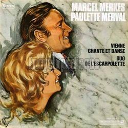 [Pochette de Vienne chante et danse (Marcel MERKS et Paulette MERVAL)]