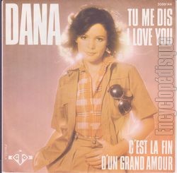 [Pochette de DANA "Tu me dis I love you" (Les FRANCOPHILES)]