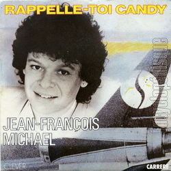 [Pochette de Rappelle-toi Candy (Jean-Franois MICHAL)]