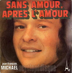 [Pochette de Sans amour aprs l’amour (Jean-Franois MICHAL)]