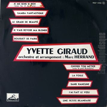 [Pochette de Je me sens si bien, La foule, Sans rancune… (Yvette GIRAUD)]