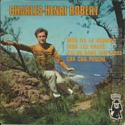 [Pochette de Mon Ile La Runion (Charles-Henri ROBERT)]