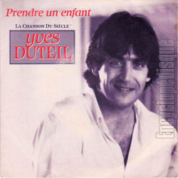 [Pochette de Prendre un enfant (Yves DUTEIL)]