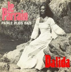 [Pochette de Le Parrain (parle plus bas) (DALIDA)]