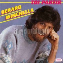 [Pochette de Toi partir (Grard MINCHELLA)]