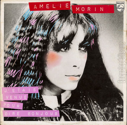 [Pochette de J’tais venue pour dire bonjour (Amlie MORIN)]