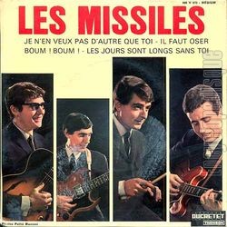 [Pochette de Je n’en veux pas d’autre que toi (Les MISSILES)]