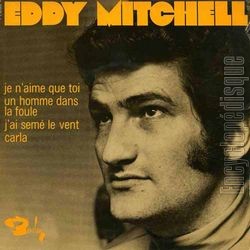 [Pochette de Je n’aime que toi (Eddy MITCHELL)]