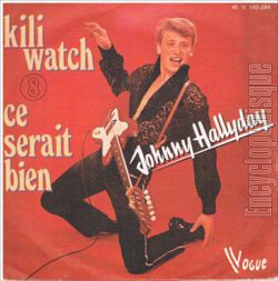 [Pochette de 8 - Kili watch (Johnny HALLYDAY)]