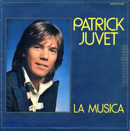 [Pochette de La musica (Patrick JUVET)]