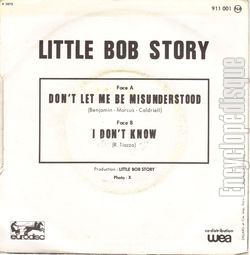 [Pochette de Don’t let me be misunderstood / I don’t know (LITTLE BOB STORY) - verso]