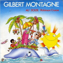 [Pochette de Au soleil (Robinson Cruso) (Gilbert MONTAGN)]