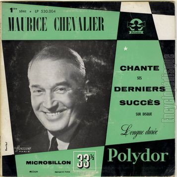 [Pochette de Chante ses derniers succs - 1re srie (Maurice CHEVALIER)]