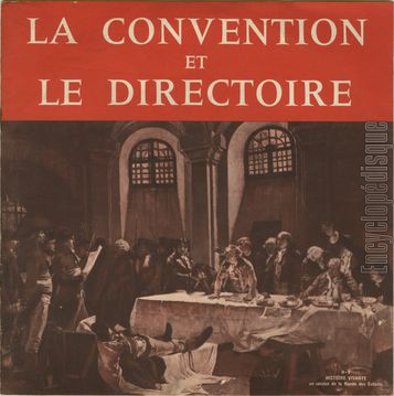 [Pochette de La Convention et le Directoire (HISTOIRE VIVANTE)]